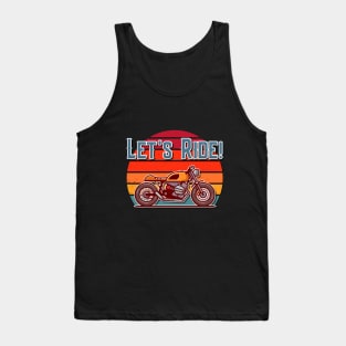 Let's Ride Cafe Racer Retro Vintage Adventure Motorbike Lovers Tank Top